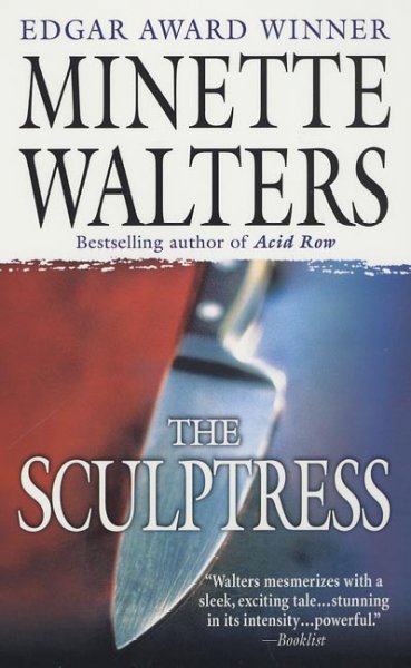 The sculptress / Minette Walters.
