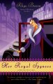 Her royal spyness : a mystery  Cover Image