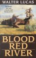 Blood red river  Cover Image