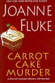 Go to record Carrot cake murder : a Hannah Swenson mystery with recipes