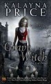 Go to record Grave witch : an Alex Craft novel