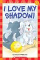 I love my shadow  Cover Image