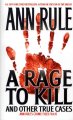 Go to record A rage to kill, and other true cases : And Other True Cases