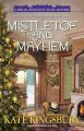 Mistletoe and mayhem  Cover Image