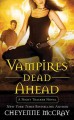 Vampires dead ahead : a night tracker novel  Cover Image