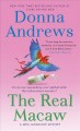 Real Macaw: a Meg Langslow mystery Cover Image