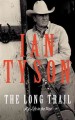 The long trail my life in the West  Cover Image