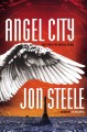 Angel City : part two of the Angelus trilogy  Cover Image