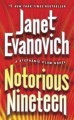 Notorious nineteen : a Stephanie Plum novel  Cover Image