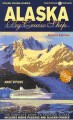 Alaska by cruise ship : the complete guide to cruising Alaska  Cover Image