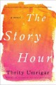 Go to record The story hour : a novel