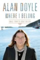 Where I belong : small town to Great Big Sea  Cover Image