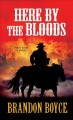 Here by the bloods  Cover Image