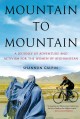 Go to record Mountain to mountain : a journey of adventure and activism...