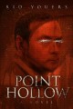 Point Hollow : a novel  Cover Image