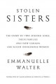 Go to record Stolen sisters : the story of two missing girls, their fam...