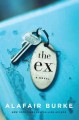 Go to record The ex : a novel