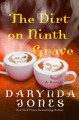 Go to record The dirt on ninth grave