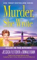 Killer in the kitchen : a Murder she wrote mystery : a novel  Cover Image