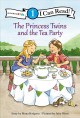 The princess twins and the tea party  Cover Image