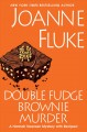 Double fudge brownie murder  Cover Image