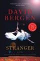 Stranger : a novel  Cover Image