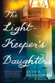 The lightkeeper's daughters : a novel  Cover Image