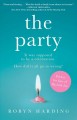 The party : a novel  Cover Image