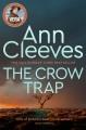 The crow trap : [a Vera Stanhope novel]  Cover Image
