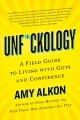 Unf*ckology : a field guide to living with guts and confidence  Cover Image