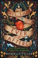 All the ever afters : the untold story of Cinderella's stepmother  Cover Image