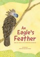 An eagle's feather : based on a story by the Philippine Eagle Foundation  Cover Image