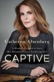 Captive : a mother's crusade to save her daughter from a terrifying cult  Cover Image