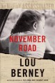 Go to record November road : a novel