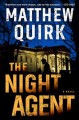 Go to record The night agent : a novel