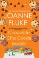 Chocolate chip cookie murder.  Bk. 1  : Hannah Swensen  Cover Image