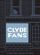 Go to record Clyde Fans : a picture novel