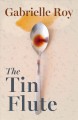 The tin flute  Cover Image