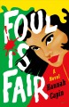 Foul is fair  Cover Image