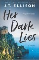 Her dark lies : a novel  Cover Image