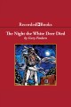 The night the white deer died Cover Image