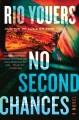 No second chances : a novel  Cover Image