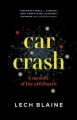 Go to record Car crash : a memoir of the aftermath