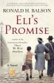 Eli's promise a novel  Cover Image