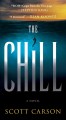 The chill  : a novel  Cover Image