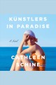 Künstlers in Paradise : a novel  Cover Image