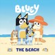 Bluey : the beach. Cover Image