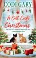 A Cat Café Christmas  Cover Image
