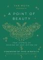 The Moth presents a point of beauty  Cover Image