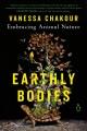 Earthly bodies : embracing animal nature  Cover Image